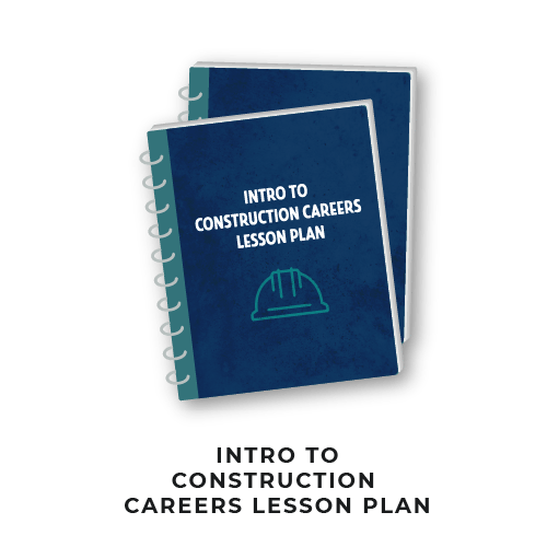 Intro to Construction Careers Lesson Plan